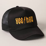 YeeHaw Letter Graphic Embroidered Foam Trucker Hat