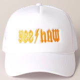 YeeHaw Letter Graphic Embroidered Foam Trucker Hat