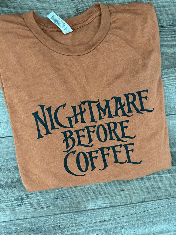 Nightmare before coffee tshirt