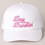 Day Drinkin Texts Embroidery Mesh Back Trucker Hat